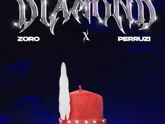 Zoro Swagbag – Diamond Ft. Peruzzi